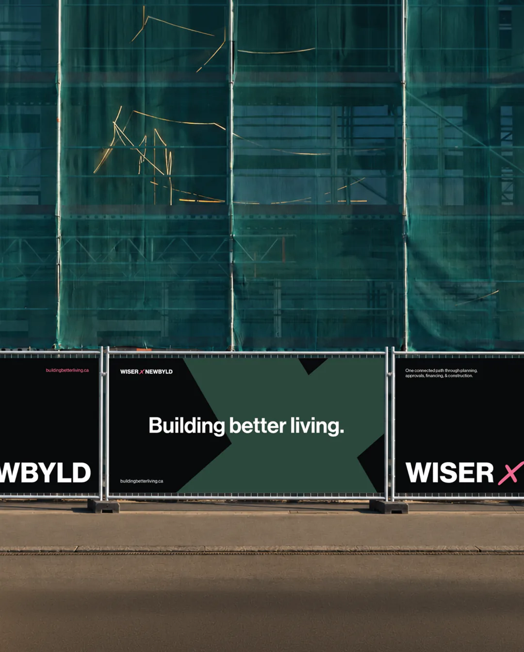Wiser x NewByld co-brand identity by Round 3, construction fence banner